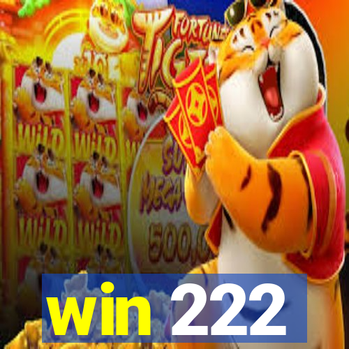 win 222